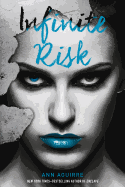 Infinite Risk