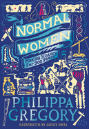 Normal Women: Making History for 900 Years