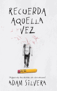 Recuerda aquella vez