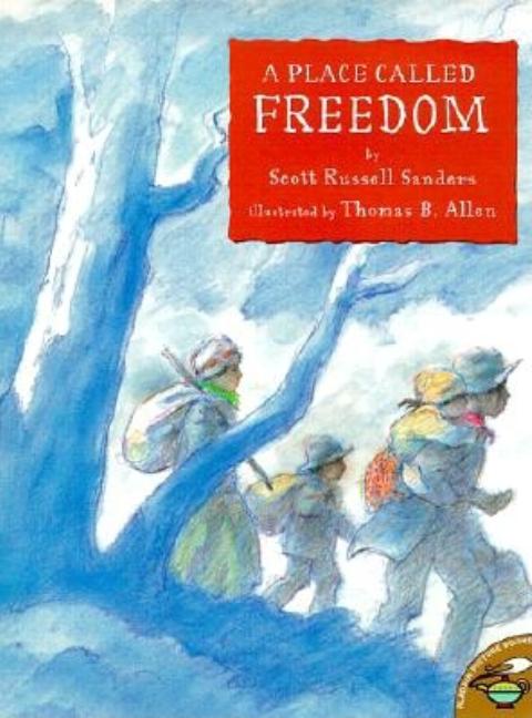 A Place Called Freedom