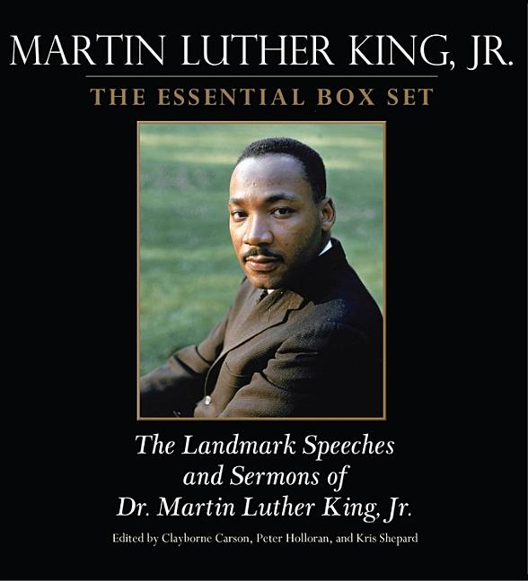 The Landmark Speeches and Sermons of Dr. Martin Luther King, Jr.