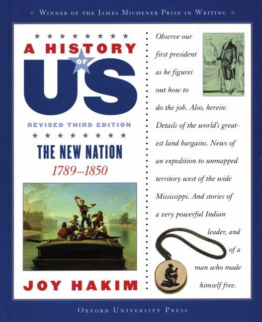 New Nation, The: 1789-1850