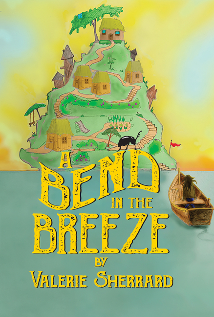Bend in the Breeze, A